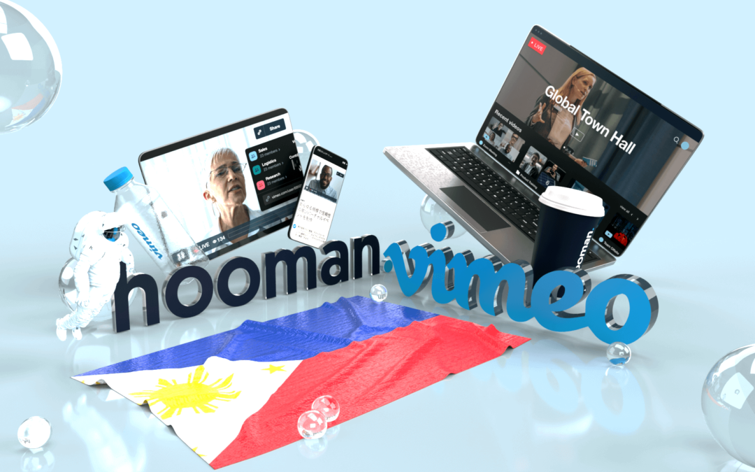 Hooman x Vimeo – New Partnership Launches Enterprise Video in the Philippines. 🇵🇭